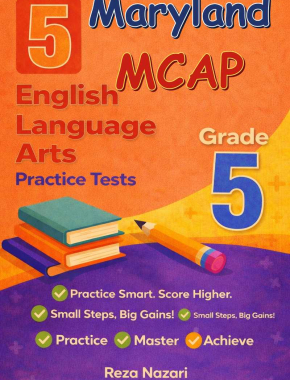 5 Maryland MCAP English Language Arts (ELA) Grade 5: Full Practice Tests