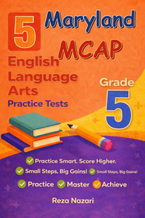 5 Maryland MCAP English Language Arts (ELA) Grade 5: Full Practice Tests cover