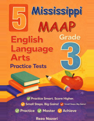 Mississippi MAAP Grade 3 ELA: 5 Full Practice Tests cover