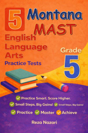 5 Montana MAST English Language Arts (ELA) Grade 5: Full Practice Tests cover