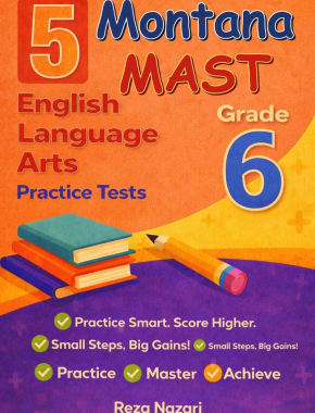 5-Montana-MAST Grade 6 Reading Language Arts Practice Tests