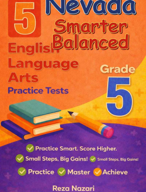 5 Nevada Smarter Balanced English Language Arts (ELA) Grade 5: Full Practice Tests