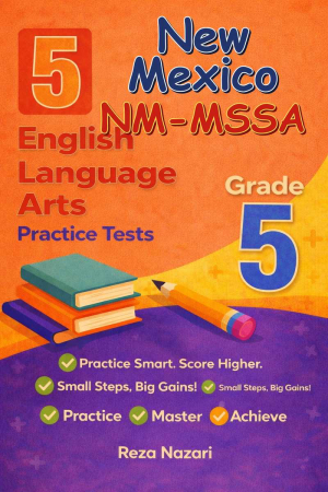 5 New Mexico NM-MSSA English Language Arts (ELA) Grade 5: Full Practice Tests cover