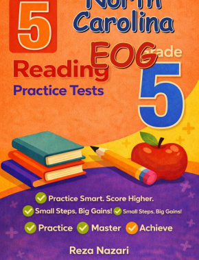 5 North Carolina EOG Reading Grade 5: Full Practice Tests