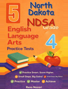 North Dakota NDSA ELA Grade 4: 5 Full Practice Tests