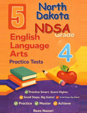 North Dakota NDSA ELA Grade 4: 5 Full Practice Tests cover