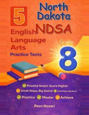 5 North Dakota NDSA Grade 8 English Language Arts (ELA) Practice Tests cover