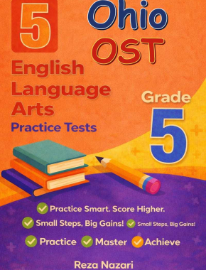 5 Ohio OST English Language Arts (ELA) Grade 5: Full Practice Tests