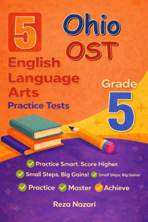 5 Ohio OST English Language Arts (ELA) Grade 5: Full Practice Tests cover