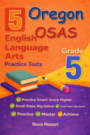 5 Oregon OSAS English Language Arts (ELA) Grade 5: Full Practice Tests cover