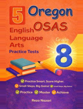 5 Oregon OSAS Grade 8 English Language Arts (ELA) Practice Tests