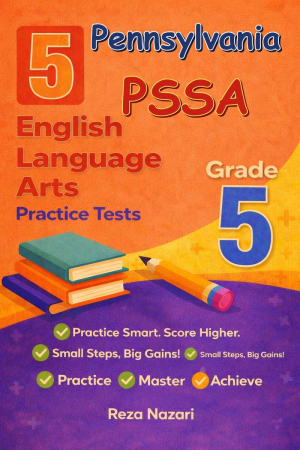 5 Pennsylvania PSSA English Language Arts (ELA) Grade 5: Full Practice Tests cover