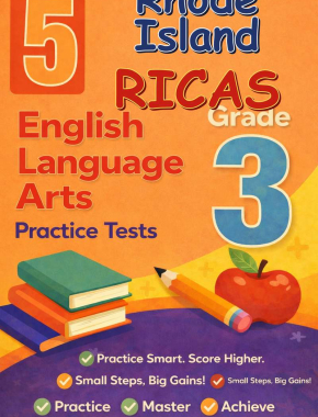 Rhode Island RICAS Grade 3 ELA: 5 Full Practice Tests