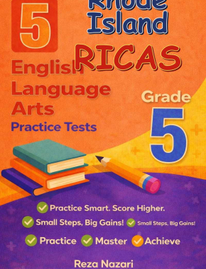 5 Rhode Island RICAS English Language Arts (ELA) Grade 5: Full Practice Tests