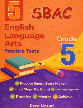 5 Smarter Balanced English Language Arts (ELA) Grade 5: Full Practice Tests