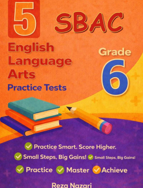 5-SBAC Grade 6 Smarter Balanced English Language Arts (ELA) Practice Tests