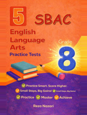 5 Smarter Balanced Grade 8 English Language Arts (ELA) Practice Tests