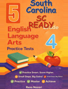 South Carolina SC READY ELA Grade 4: 5 Full Practice Tests