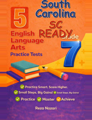 5 South Carolina SC READY Grade 7 English Language Arts (ELA) Practice Tests cover