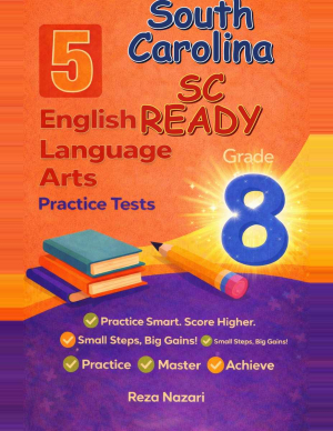 5 South Carolina SC READY Grade 8 English Language Arts (ELA) Practice Tests cover