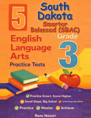 South Dakota Smarter Balanced Grade 3 ELA: 5 Full Practice Tests cover