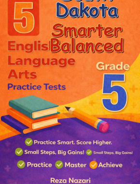 5 South Dakota Smarter Balanced English Language Arts (ELA) Grade 5: Full Practice Tests