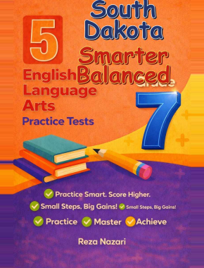 5 South Dakota Smarter Balanced Grade 7 English Language Arts (ELA) Practice Tests
