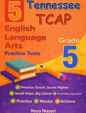 5 Tennessee TCAP English Language Arts (ELA) Grade 5: Full Practice Tests