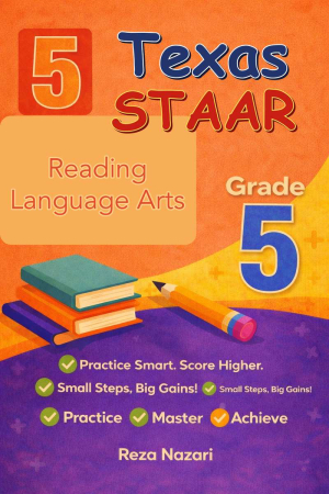 5 Texas STAAR Reading Language Arts Grade 5: Full Practice Tests cover