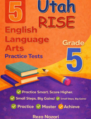 5 Utah RISE English Language Arts (ELA) Grade 5: Full Practice Tests