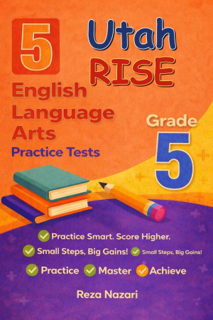 5 Utah RISE English Language Arts (ELA) Grade 5: Full Practice Tests cover