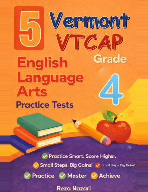Vermont VTCAP ELA Grade 4: 5 Full Practice Tests cover