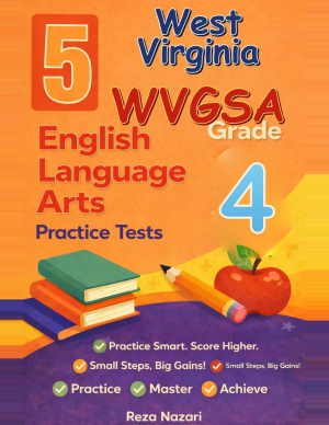 West Virginia WVGSA ELA Grade 4: 5 Full Practice Tests cover