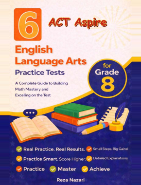 6 ACT Aspire Grade 8 English Language Arts (ELA) Practice Tests