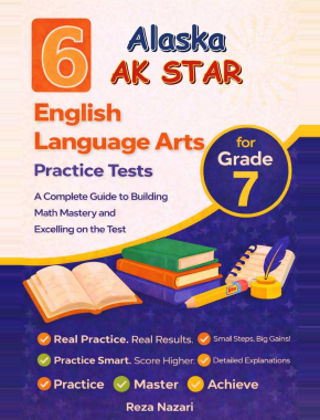 6 Alaska AK STAR Grade 7 English Language Arts (ELA) Practice Tests