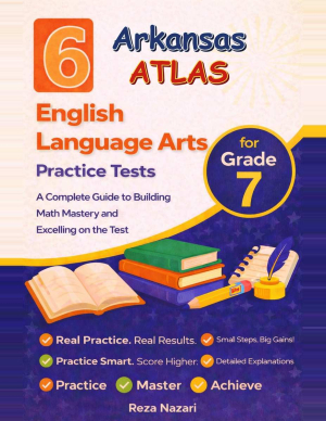 6 Arkansas ATLAS Grade 7 English Language Arts (ELA) Practice Tests cover