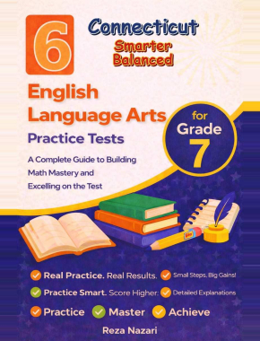 6 Connecticut Smarter Balanced Grade 7 English Language Arts (ELA) Practice Tests