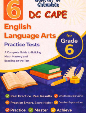 6-District-of-Columbia-DC-CAPE Grade 6 Reading Language Arts Practice Tests