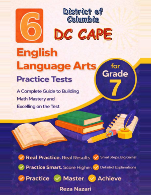 6 District of Columbia DC CAPE Grade 7 English Language Arts (ELA) Practice Tests cover
