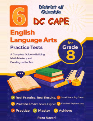 6 District of Columbia DC CAPE Grade 8 English Language Arts (ELA) Practice Tests cover