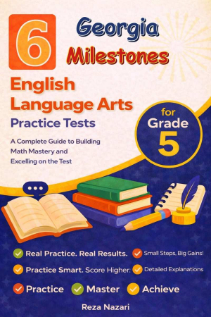 6 Georgia Georgia Milestones English Language Arts (ELA) Grade 5: Full Practice Tests cover