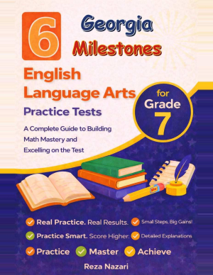 6 Georgia Georgia Milestones Grade 7 English Language Arts (ELA) Practice Tests cover