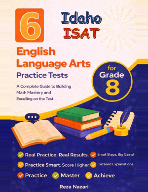 6 Idaho ISAT Grade 8 English Language Arts (ELA) Practice Tests cover