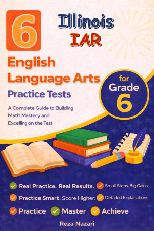 6-Illinois-IAR-English Language Arts (ELA) Grade 6 Reading Language Arts Practice Tests cover