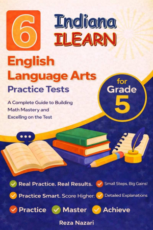 6 Indiana ILEARN English Language Arts (ELA) Grade 5: Full Practice Tests cover