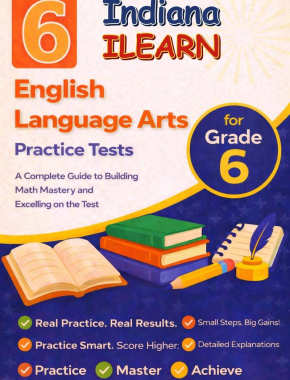 6-Indiana-ILEARN Grade 6 Reading Language Arts Practice Tests
