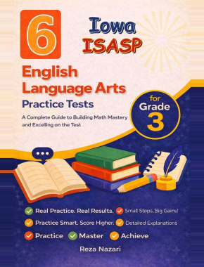 6 Iowa ISASP English Language Arts (ELA) Grade 3: Full Practice Tests