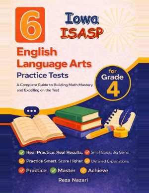 6 Iowa ISASP English Language Arts (ELA) Grade 4: Full Practice Tests cover
