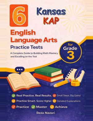 6 Kansas KAP English Language Arts (ELA) Grade 3: Full Practice Tests cover