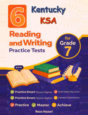 6 Kentucky KSA Grade 7 Reading and Writing Practice Tests